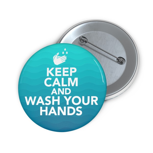 Keep Calm Wash Your Hands - Buttons